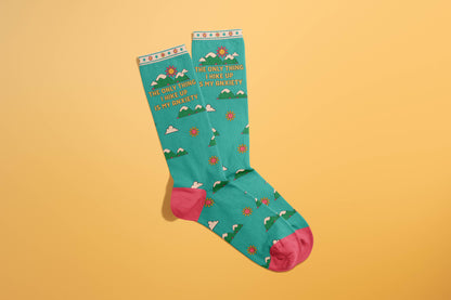 The Only Thing I Hike Up Is My Anxiety Socks