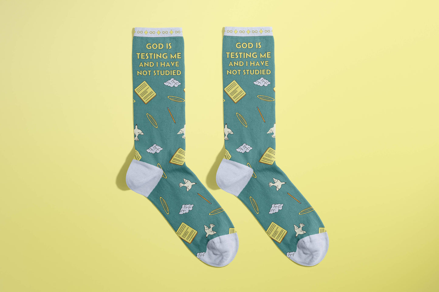 God Is Testing Me and I Have Not Studied Socks