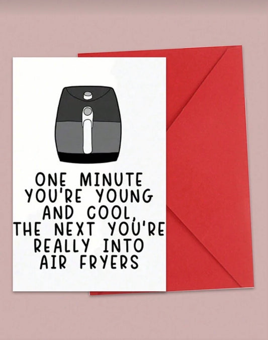 Air Fryer Era Birthday Card