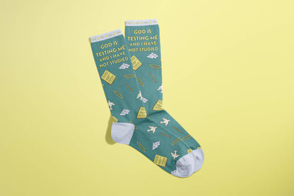 God Is Testing Me and I Have Not Studied Socks